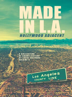 cover image of Made in L.A. Volume 6